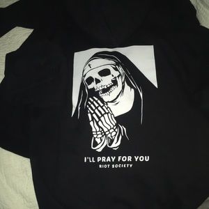 Riot Society I’ll Pray For You Hoodie sz L